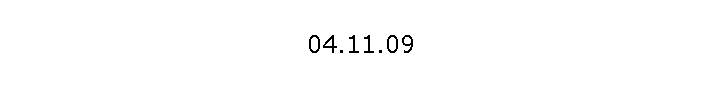 04.11.09